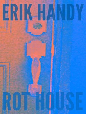 cover image of Rot House